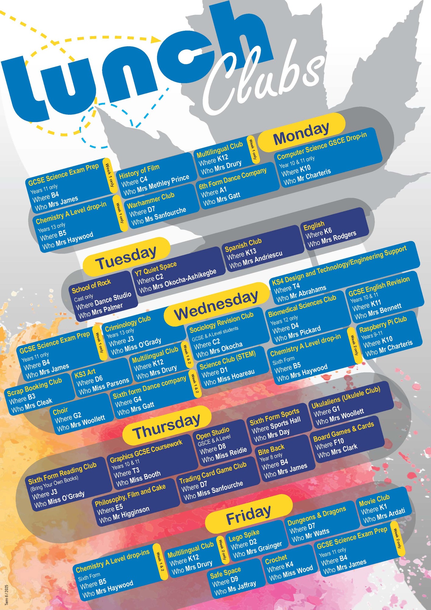 Lunch Time Clubs T6 25